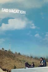 Poster for Sad Vacation