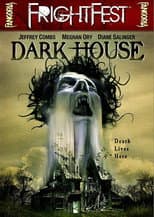 Poster for Dark House