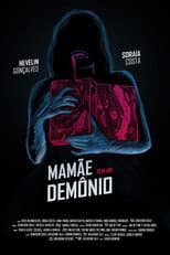 Poster for Mommy Got a Demon