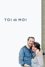 Poster for Toi & moi