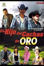 Poster for El Hijo Del Cachas De Oro