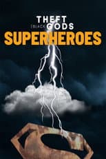 Poster for Theft of the Black Gods: The Superheroes