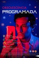 Poster for Obsolescencia Programada
