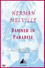 Poster for Herman Melville: Damned in Paradise