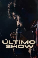 Poster for Último show