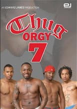 Poster for Thug Orgy 7