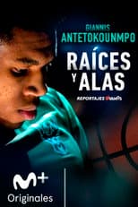 Poster for Giannis Antetokounmpo: Raíces y alas