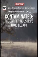 Poster for Contaminated: The Carpet Industry's Toxic Legacy