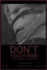 Poster for Don't Touch Here