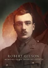 Poster for Robert Gilson: Memoirs of an Infantry Officer