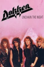 Poster for Dokken: Unchain the Night