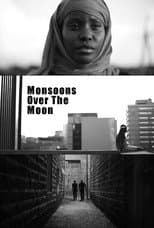 Poster for Monsoons Over the Moon