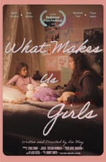Poster for What Makes Us Girls