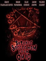 Poster for Satanic Soccer Mom From Ohio