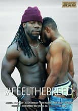 Poster for #FeelTheBreed