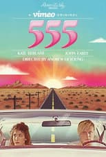 Poster for 555