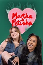 Poster for Martha & Fetisha