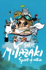 Poster for Miyazaki, Spirit of Nature
