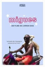 Poster for Migues