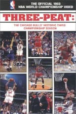 Poster for Three-Peat - The Chicago Bulls' Historic Third Championship