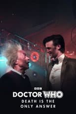 Poster for Doctor Who: Death is The Only Answer
