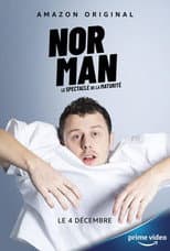 Poster for Norman, le spectacle de la maturité