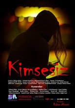 Poster for Kimsesiz
