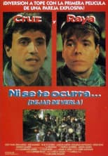Poster for Ni se te ocurra... (dejar de verla)