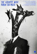 Poster for The Giraffe Who Knew Too Much