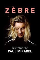 Poster for Paul Mirabel : Zèbre