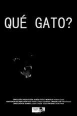 Poster for Qué gato?