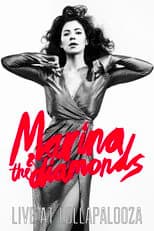 Poster for Marina & The Diamonds Live at Lollapalooza