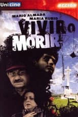 Poster for Vivir o morir