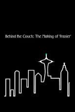 Poster for Behind the Couch: The Making of 'Frasier'