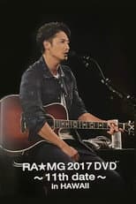 Poster for 玉木宏 RA★MG 2017 DVD ～11th date～ in HAWAII