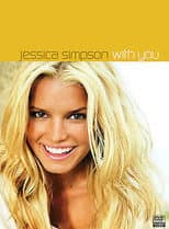 Poster for Jessica Simpson: With You