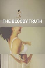 Poster for The Bloody Truth