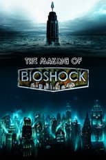 Poster for The Making of Bioshock
