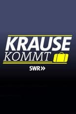 Poster for Krause kommt!