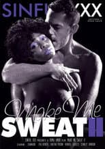 Poster for Make Me Sweat II