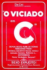 Poster for O Viciado em C...