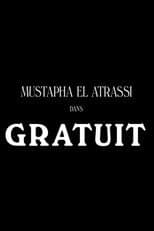 Poster for Mustapha El Atrassi - Gratuit