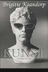 Poster for Brigitte Kaandorp: Kunst
