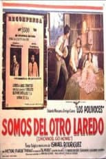 Poster for Somos del otro Laredo
