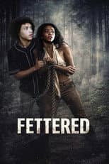 Poster for Fettered