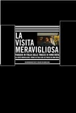 Poster for La visita meravigliosa: Viaggio in Italia sulle tracce di Nino Rota