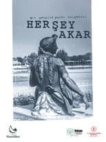 Poster for Her Şey Akar: Bir Gençlik Parkı Belgeseli