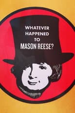 Poster for Whatever Happened to Mason Reese