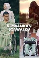 Poster for Kembalikan Syawalku