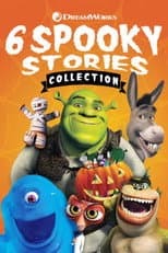 Poster for DreamWorks 6 Spooky Stories Collection